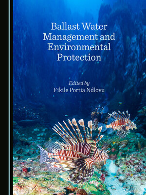 cover image of Ballast Water Management and Environmental Protection